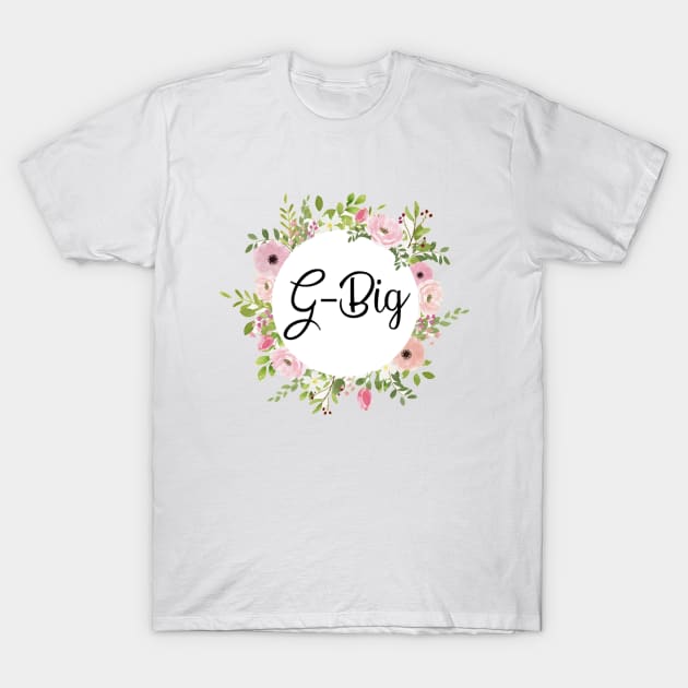 Sorority G-Big T-Shirt by lolsammy910